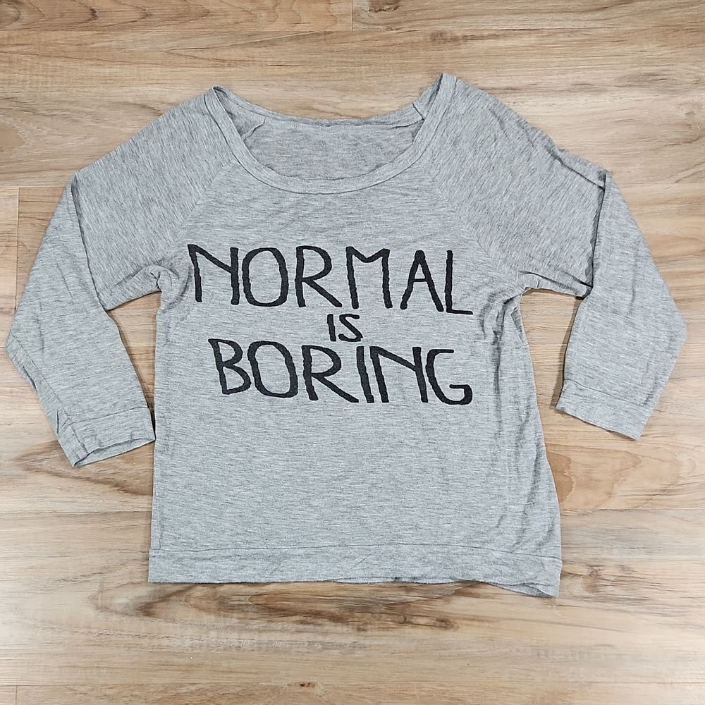 💜Ocasion Gray "Normal is Boring" 3/4 Sleeve Top Large
